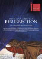 This Is Not a Burial, It's a Resurrection  - 