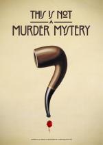 Esto no es un misterioso asesinato (Miniserie de TV)