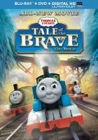 Thomas & Friends: Tale of the Brave  - Poster / Main Image