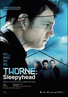 Thorne: Sleepyhead (TV Miniseries) - Poster / Main Image