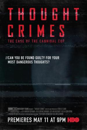 Crímenes del pensamiento: el caso del policía caníbal 
