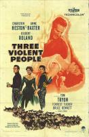 Three Violent People  - Posters