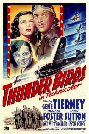 Thunder Birds (AKA Soldiers of the Air) 