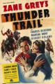 Thunder Trail (AKA Thunder Pass) 