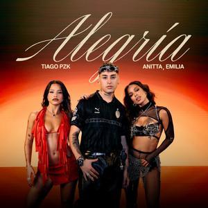 Tiago PZK, Anitta & Emilia: Alegría (Music Video)