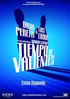 Tiempo de valientes  - 