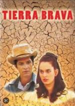 Tierra brava (TV Series)