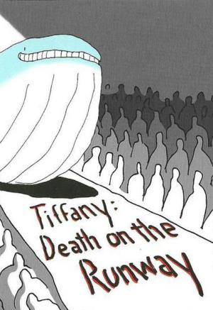 Tiffany: Death on the Runway (TV) (C)