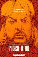 Tiger King (TV Miniseries) - Poster / Main Image