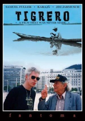 Tigrero: El film que nunca existió 