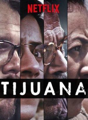 Tijuana (TV Series)