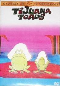 Tijuana Toads (TV Series)