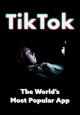 TikTok: La aplicación más popular del mundo 