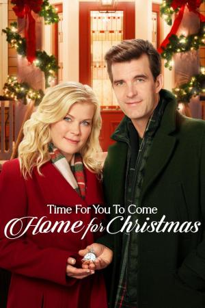 Time for You to Come Home for Christmas (TV)