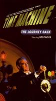 Time Machine: The Journey Back  - Vhs