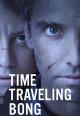 Time Traveling Bong (TV Miniseries)
