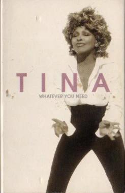 Tina Turner: Whatever You Need (Vídeo musical)