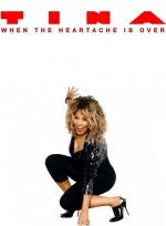 Tina Turner: When the Heartache is Over (Music Video)