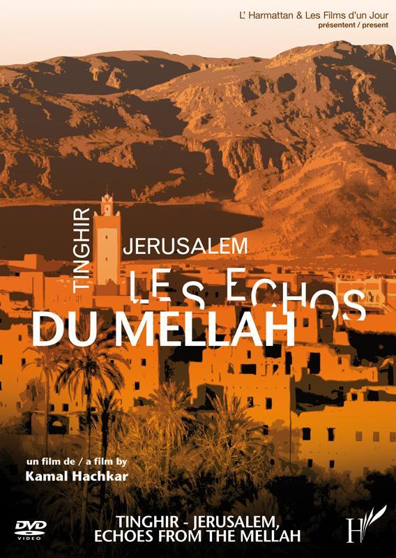 Tinghir - Jerusalén, los ecos del Mellah 