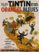 Tintin y las naranjas azules 