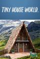 Tiny House World (TV Series)