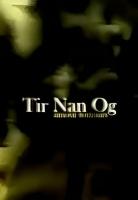 Tir Nan Og (S) - 