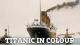 Titanic in Colour (Serie de TV)