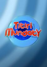 Titirimundaty (TV Series)