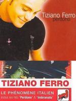 Tiziano Ferro: Perdono (Vídeo musical)