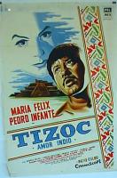 Tizoc (Amor indio)  - Posters