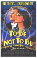 To Be or Not to Be  - Poster / Main Image