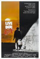 To Live and Die in L.A.  - Poster / Main Image