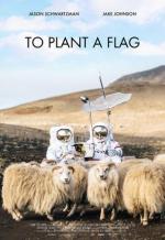 To Plant a Flag (S)
