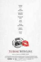 To Rome With Love  - Poster / Main Image