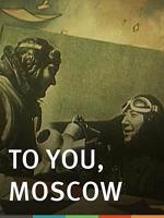 To You, Moscow (C) - Poster / Imagen Principal