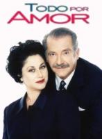 Todo por amor (Serie de TV) (TV Series) - Poster / Main Image