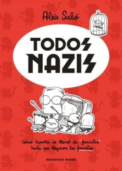 Todos nazis (S)