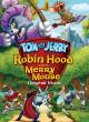Tom y Jerry: Robin Hood y el ratón de Sherwood 