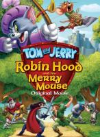 Tom y Jerry: Robin Hood y el ratón de Sherwood  - Poster / Imagen Principal