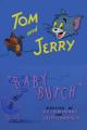 Tom & Jerry: Baby Butch (S)