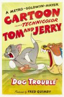 Tom y Jerry: Problema canino (Perro peligroso) (C) - Poster / Imagen Principal