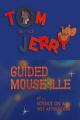 Tom y Jerry: Persecución a control remoto (C)
