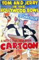 Tom & Jerry: In the Hollywood Bowl (S)