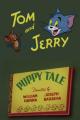 Tom & Jerry: Puppy Tale (S)