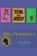 Tom y Jerry: Rescata a Robin Hood (C)