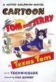 Tom y Jerry: El gato tejano (C)