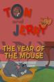 Tom & Jerry: The Year of the Mouse (S)