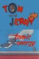 Tom & Jerry: Tom-ic Energy (S)