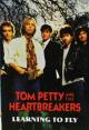 Tom Petty and the Heartbreakers: Learning to Fly (Music Video)