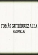 Tomás Gutiérrez Alea, Memorias 